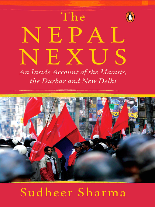 Title details for The Nepal Nexus by Sudheer Sharma - Wait list